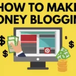 how to make money blogging